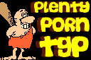 Plenty Porn TGP